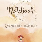 Notebook Gratitude & Manifestation